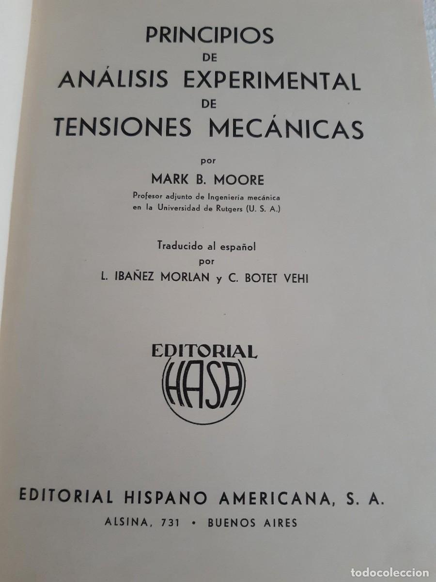 Libros de segunda mano de ciencias: Principios de an&aacute;lisis experimental de tensiones mec&aacute;nicas - Mark B Moore - Foto 2