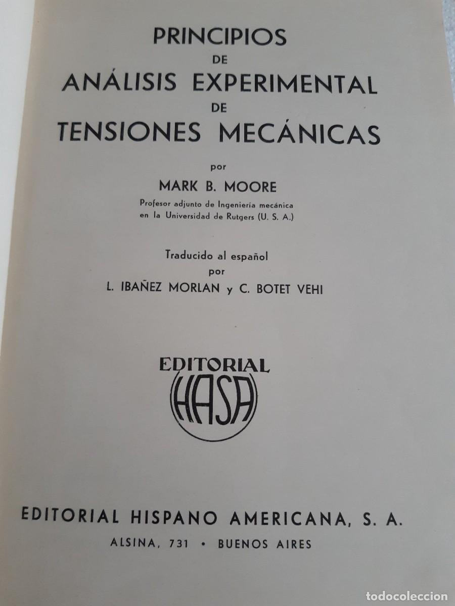 Libros de segunda mano de ciencias: Principios de an&aacute;lisis experimental de tensiones mec&aacute;nicas - Mark B Moore - Foto 3
