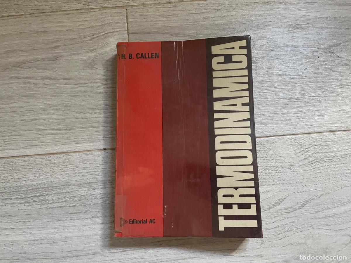 Libros de segunda mano de ciencias: TERMODIN&Aacute;MICA - H.B. Callen - Foto 1