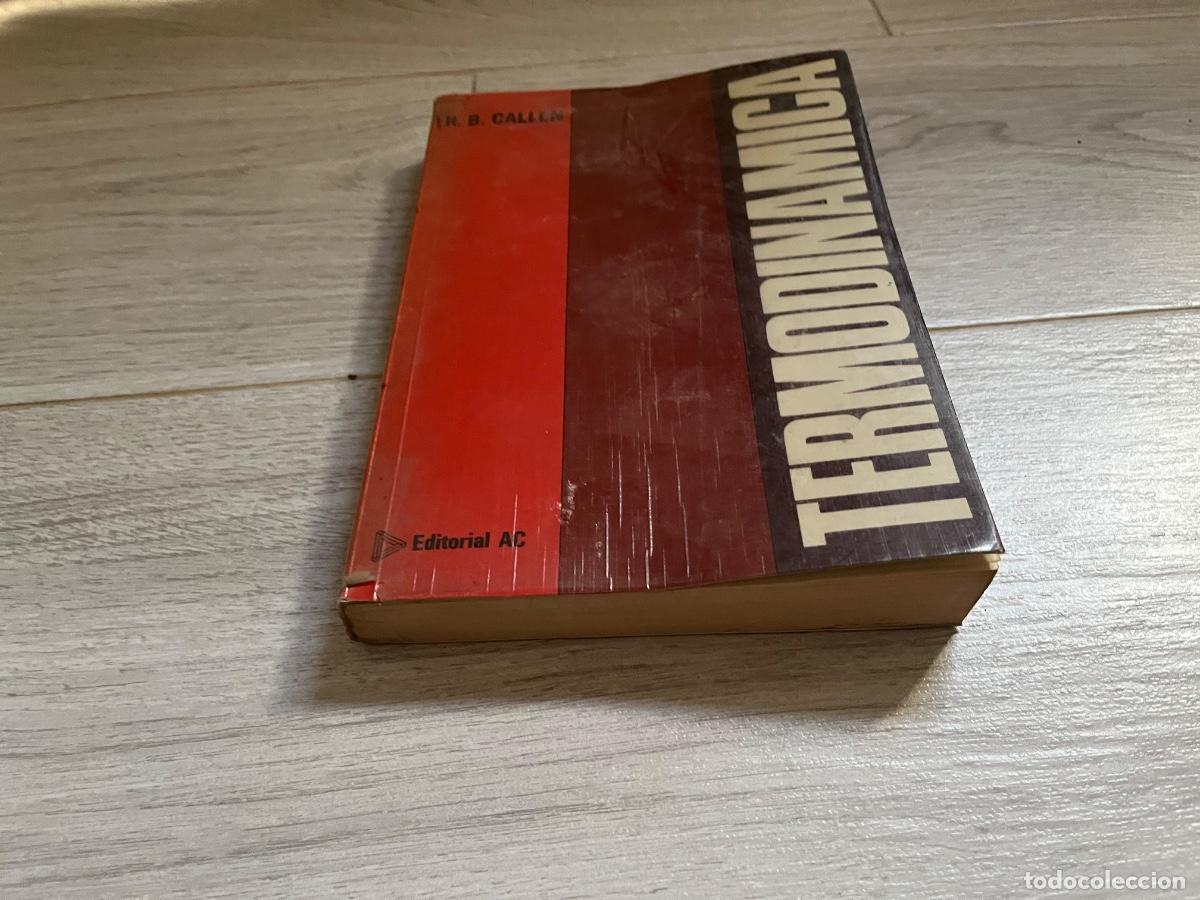 Libros de segunda mano de ciencias: TERMODIN&Aacute;MICA - H.B. Callen - Foto 2