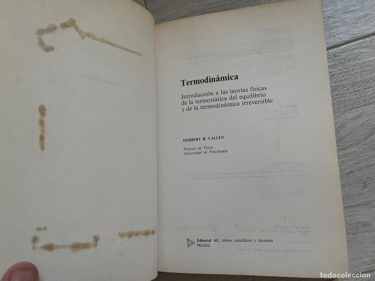 Libros de segunda mano de ciencias: TERMODIN&Aacute;MICA - H.B. Callen - Foto 11