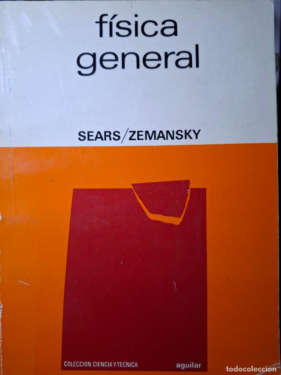 Libros de segunda mano de Ciencias: f&iacute;sica general Francis W Sears y Mark W Zemansky