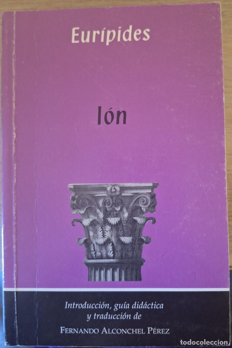 Libros de segunda mano de ciencias: ION. - EURIPIDES. - Foto 1