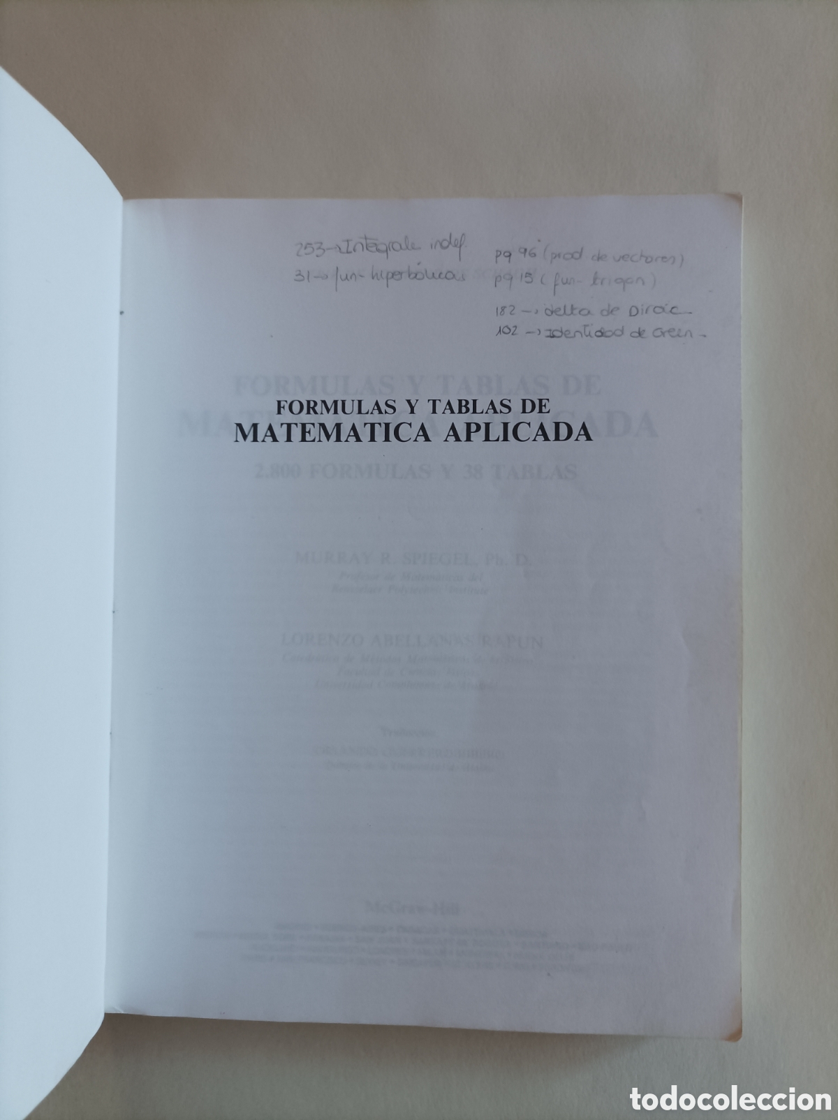 Libros de segunda mano de ciencias: F&oacute;rmulas y tablas de matem&aacute;tica aplicada / Murray R. Spiegel, Lorenzo Abellanas - Foto 2