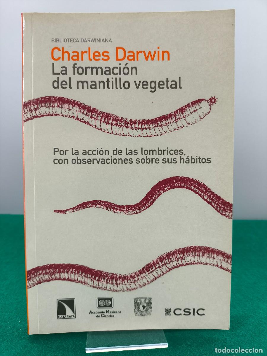 Libros de segunda mano: LA FORMACI&Oacute;N DEL MANTILLO VEGETAL / CHARLES DARWIN / 2011. CSIC - Foto 1