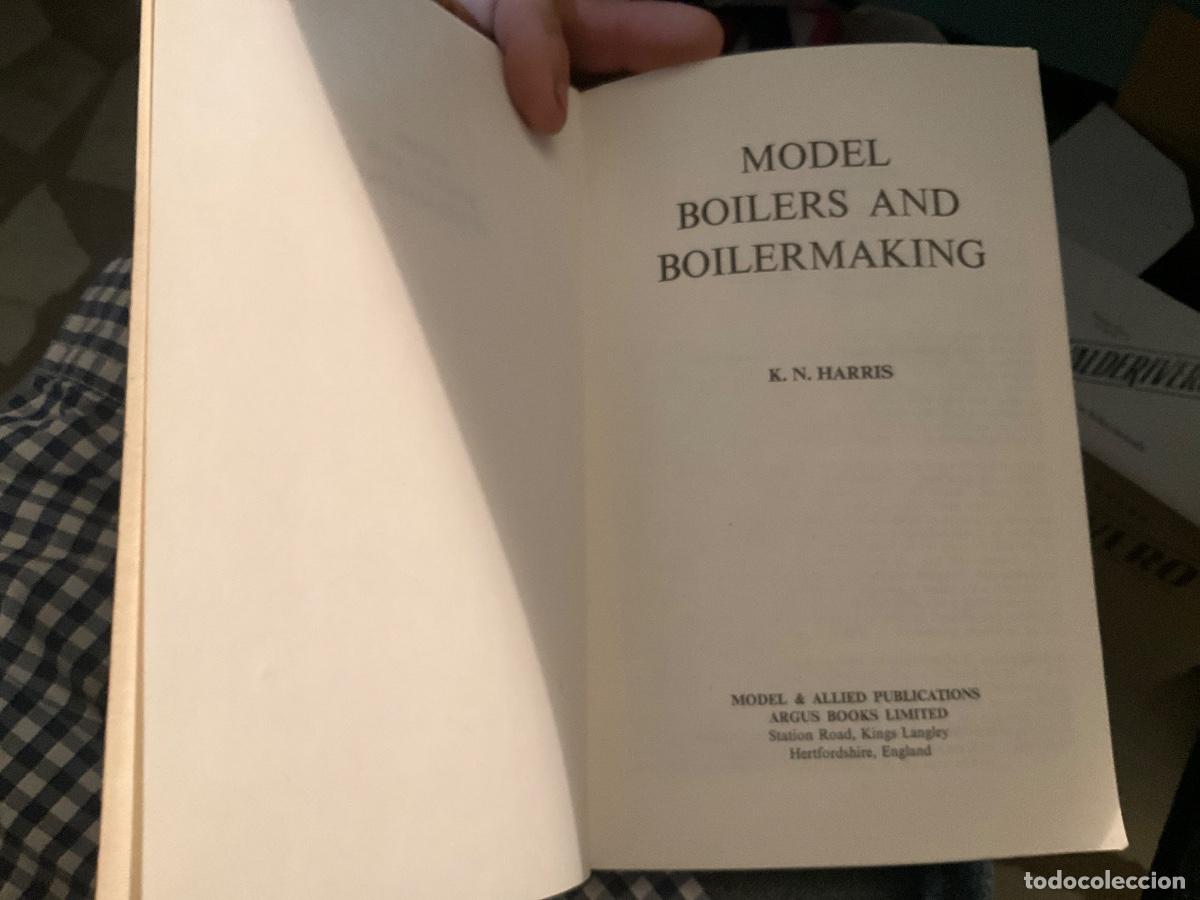 Libros de segunda mano de ciencias: Model Boilers and Boilermaking Harris, K. N. En ingl&eacute;s ingeniero planos - Foto 2