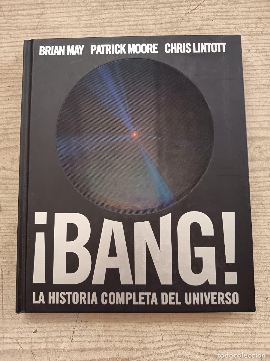 Libros de segunda mano de ciencias: Bang - La Historia Completa Del Universo - 2007 - Critica - Foto 1