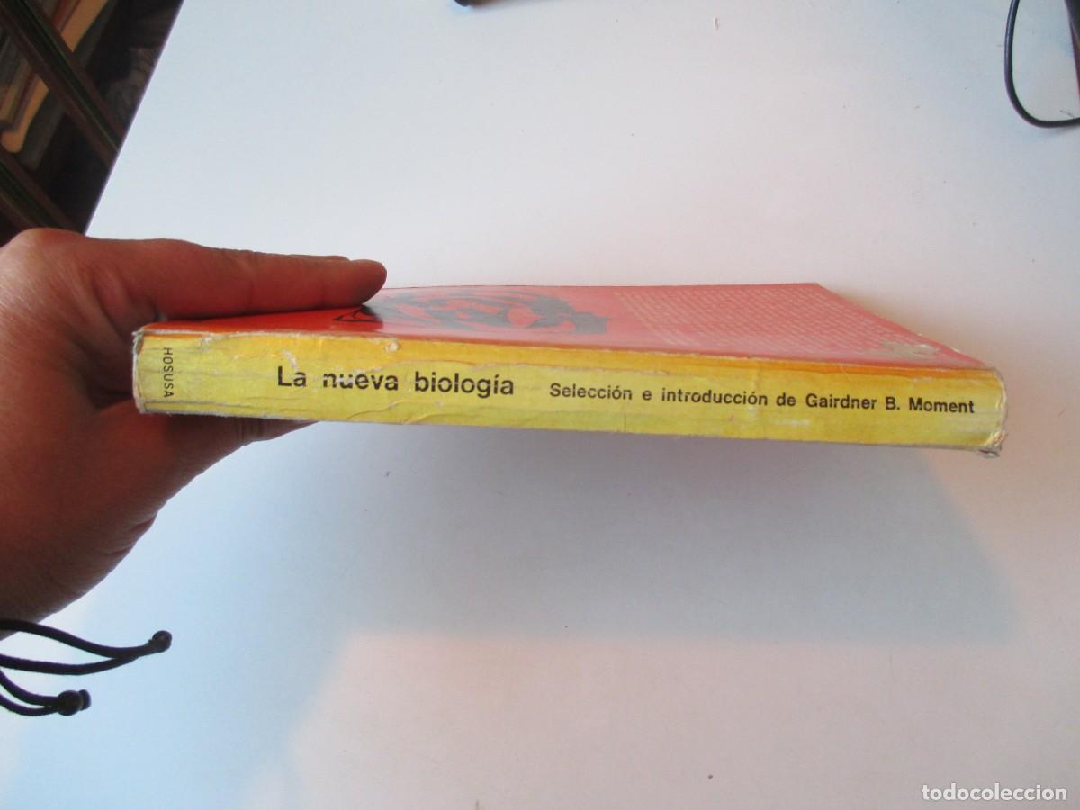 Libros de segunda mano: GAIRDNER B. MOMENT La nueva biolog&iacute;a W36593 - Foto 3