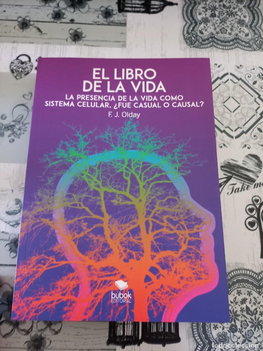 Libros de segunda mano: EL LIBRO DE LA VIDA - F.J. OLDAY - Foto 1