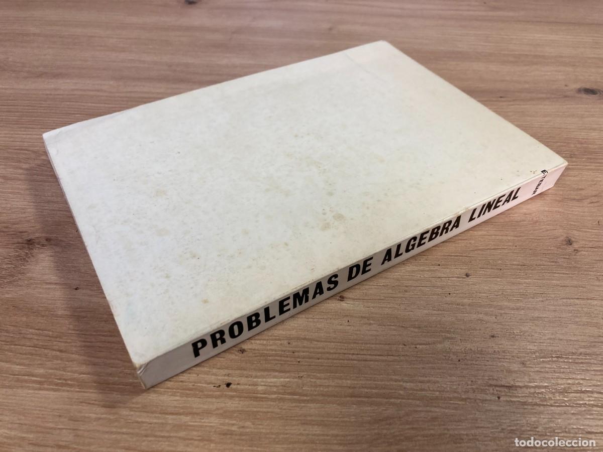 Libros de segunda mano de ciencias: Problemas de algebra lineal Tomo 1 E. T&eacute;bar Flores - Foto 3