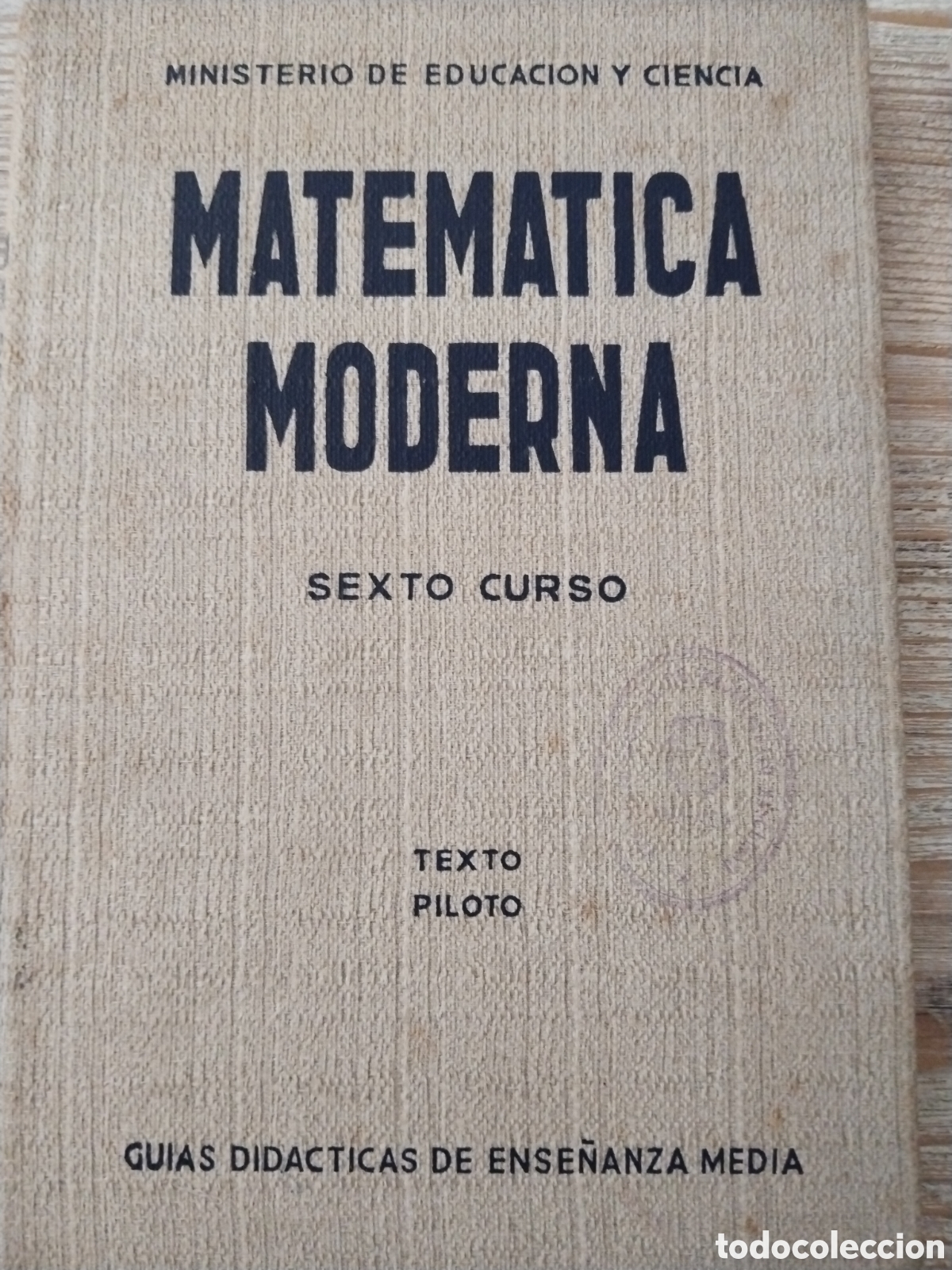 Libros de segunda mano de ciencias: Matem&aacute;tica moderna. Texto piloto - Foto 1