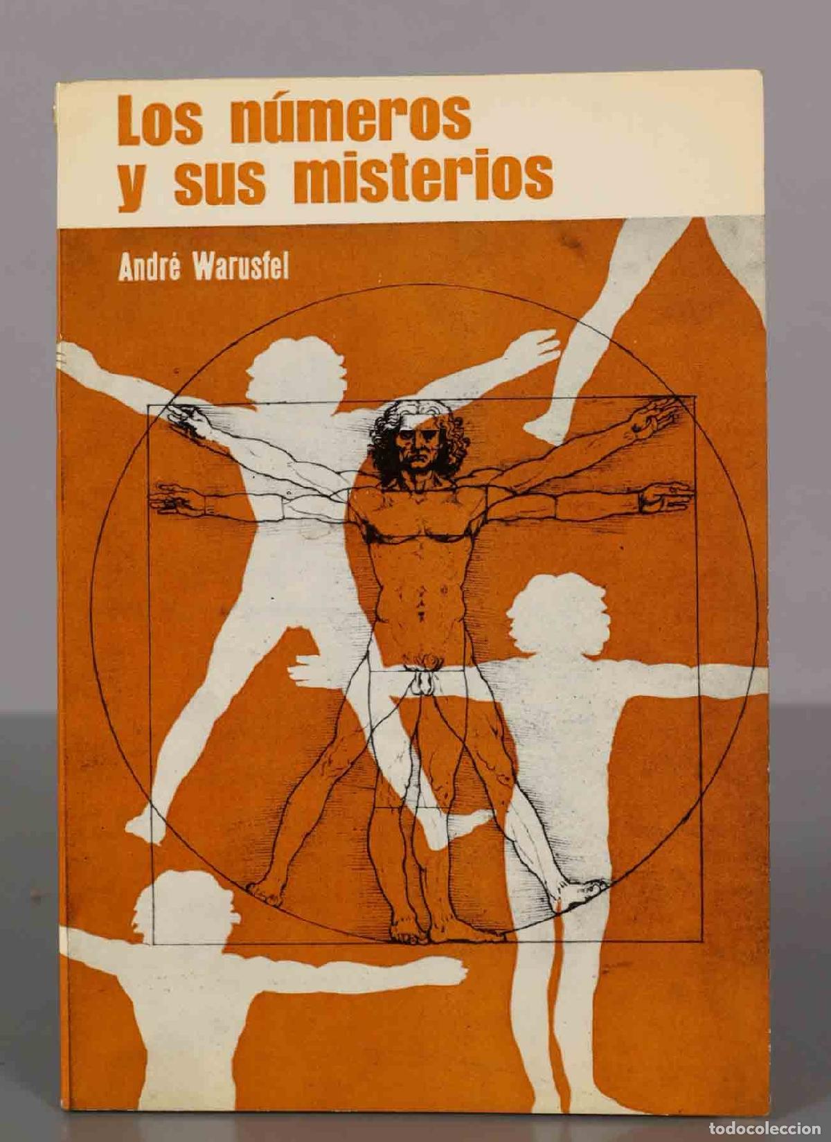 Libros de segunda mano de ciencias: Los N&uacute;meros Y Sus Misterios Andr&eacute; Warusfel - Foto 1