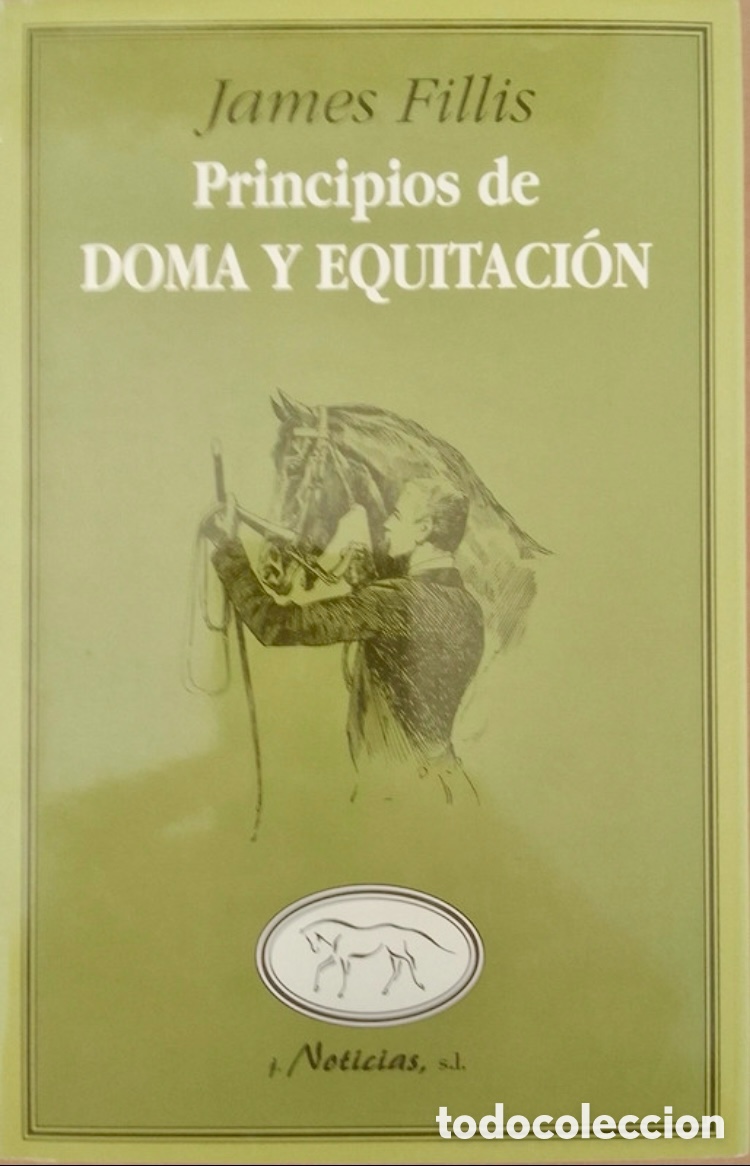Libros de segunda mano: Principios de doma y equitaci&oacute;n. James Fillis. - Foto 1