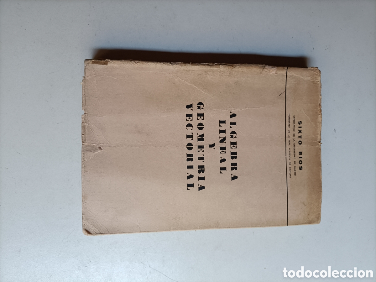 Libros de segunda mano de ciencias: &Aacute;lgebra lineal y geometr&iacute;a vectorial Sixto r&iacute;os - Foto 2