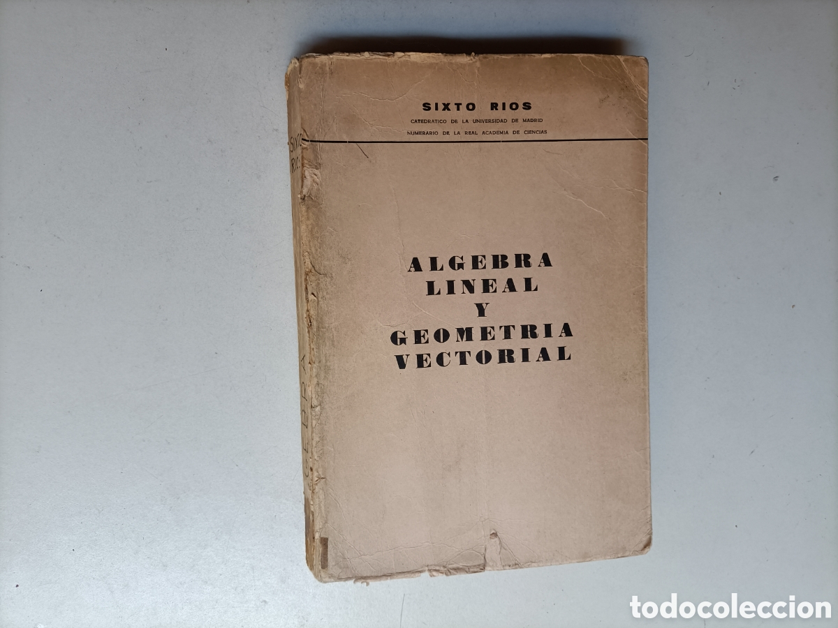 Libros de segunda mano de ciencias: &Aacute;lgebra lineal y geometr&iacute;a vectorial Sixto r&iacute;os - Foto 7