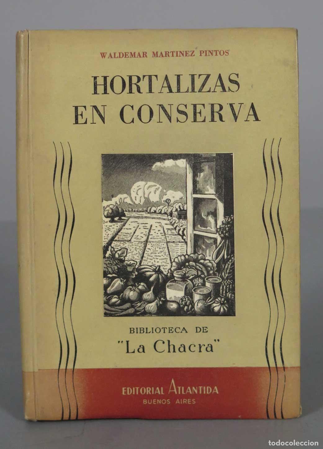 Libros de segunda mano: HORTALIZAS EN CONSERVA. MARTINEZ PINTOS - Foto 1