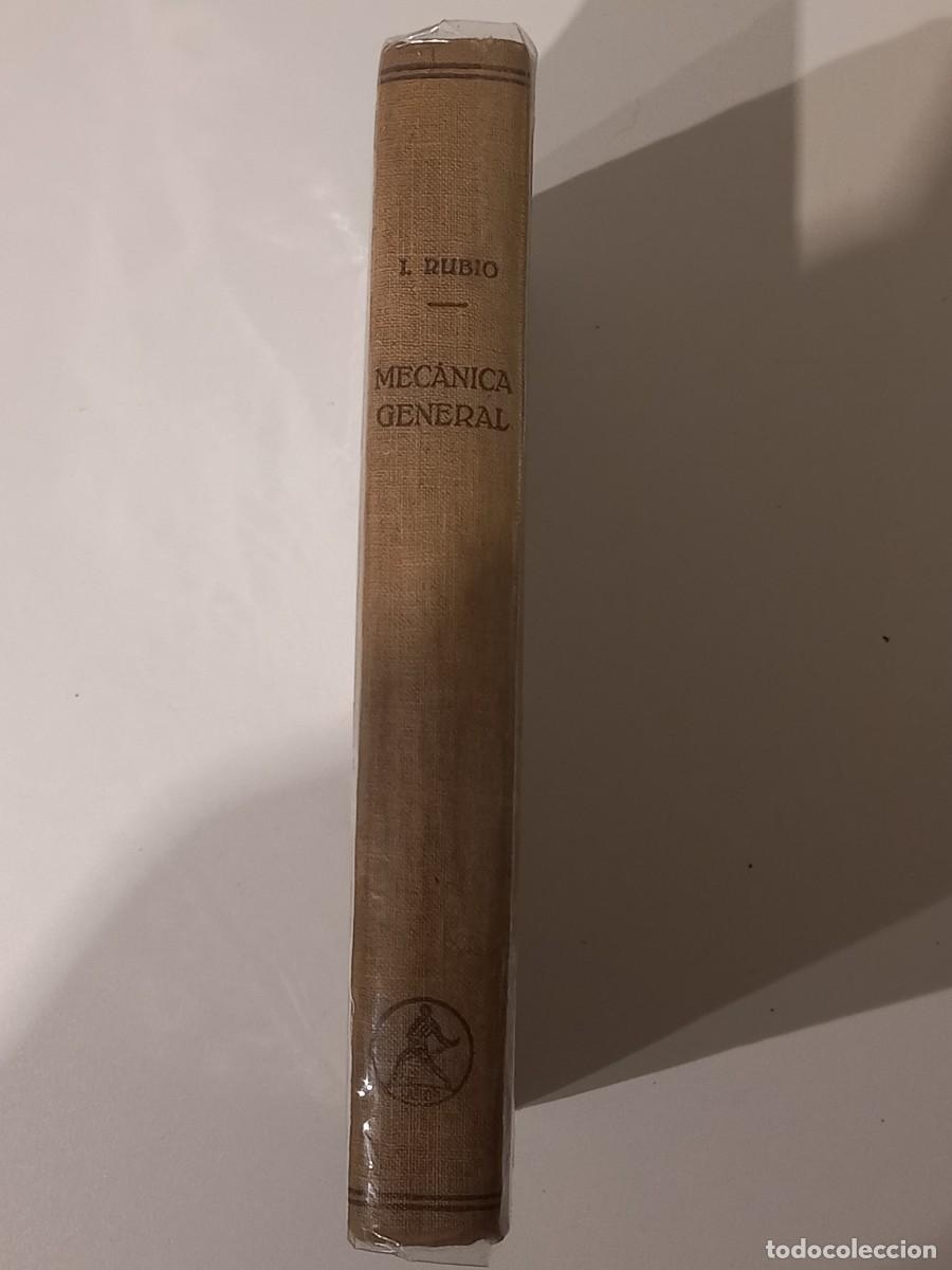 Libros de segunda mano de ciencias: ISIDORO RUBIO SANJU&Aacute;N. Mec&aacute;nica general. 1945 - Foto 2