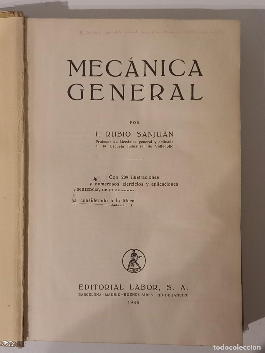 Libros de segunda mano de ciencias: ISIDORO RUBIO SANJU&Aacute;N. Mec&aacute;nica general. 1945 - Foto 3