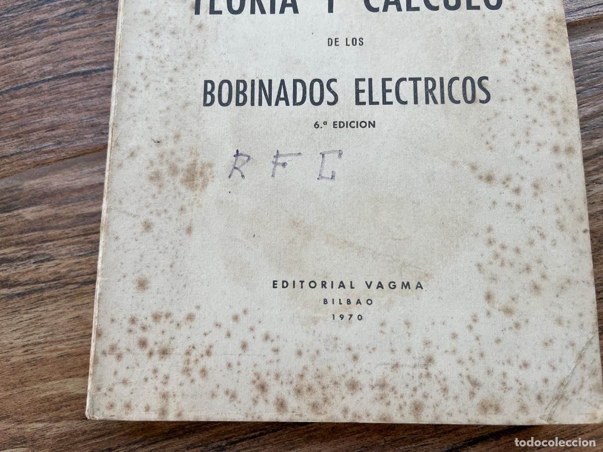 Libros de segunda mano de ciencias: Teoria y c&aacute;lculo de los bobinados electricos. Jes&uacute;s Rapp - Foto 3
