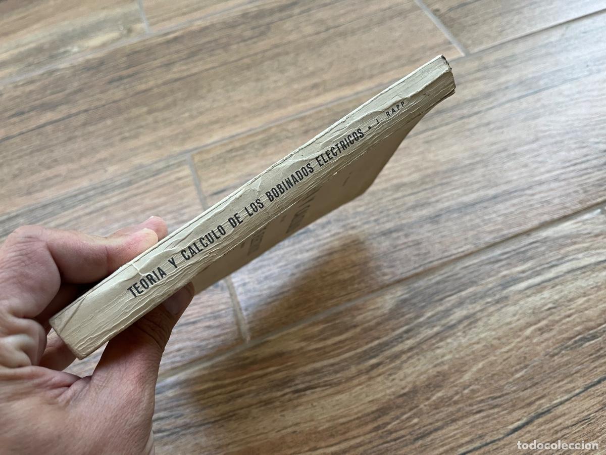 Libros de segunda mano de ciencias: Teoria y c&aacute;lculo de los bobinados electricos. Jes&uacute;s Rapp - Foto 4