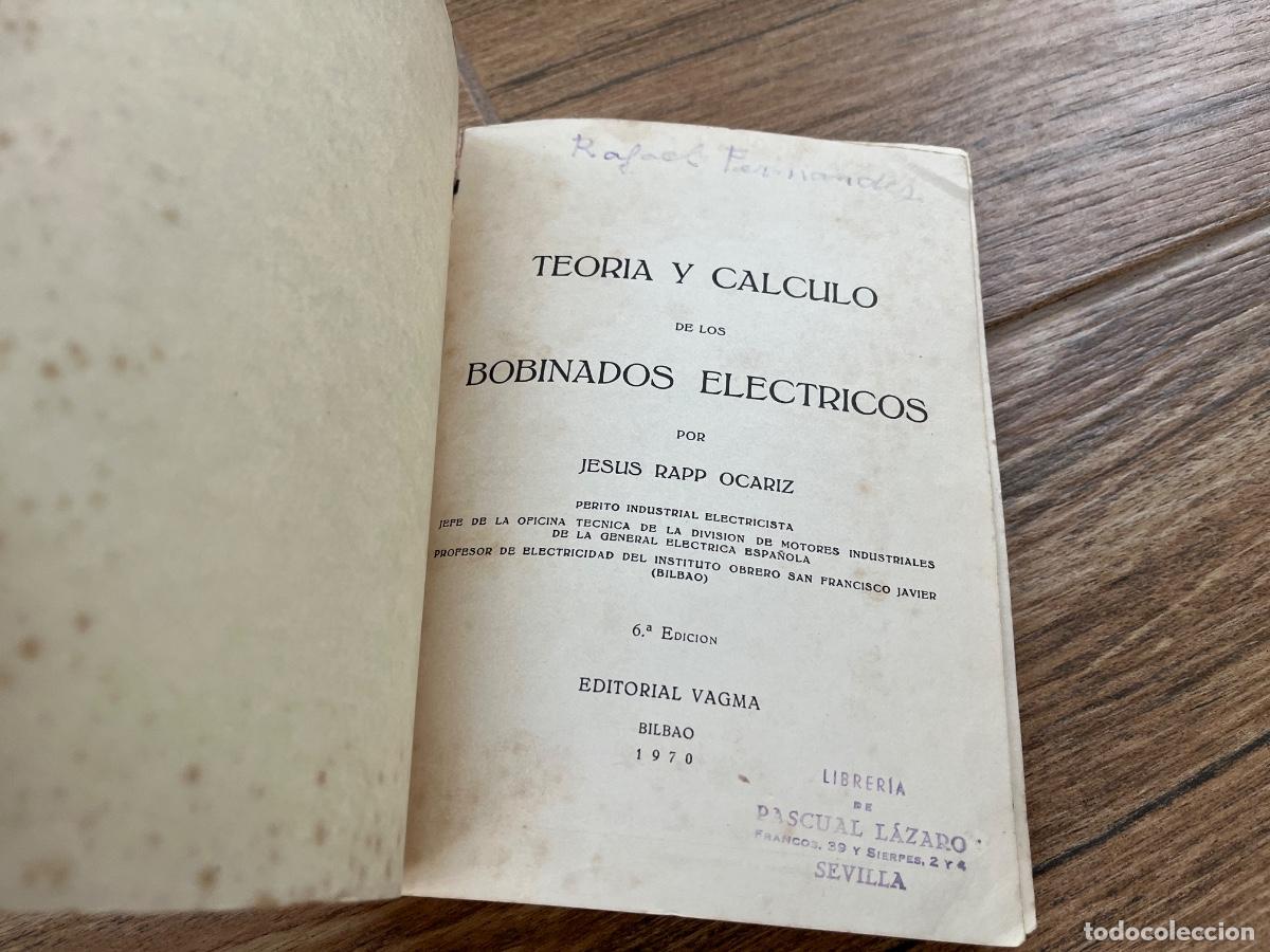 Libros de segunda mano de ciencias: Teoria y c&aacute;lculo de los bobinados electricos. Jes&uacute;s Rapp - Foto 10
