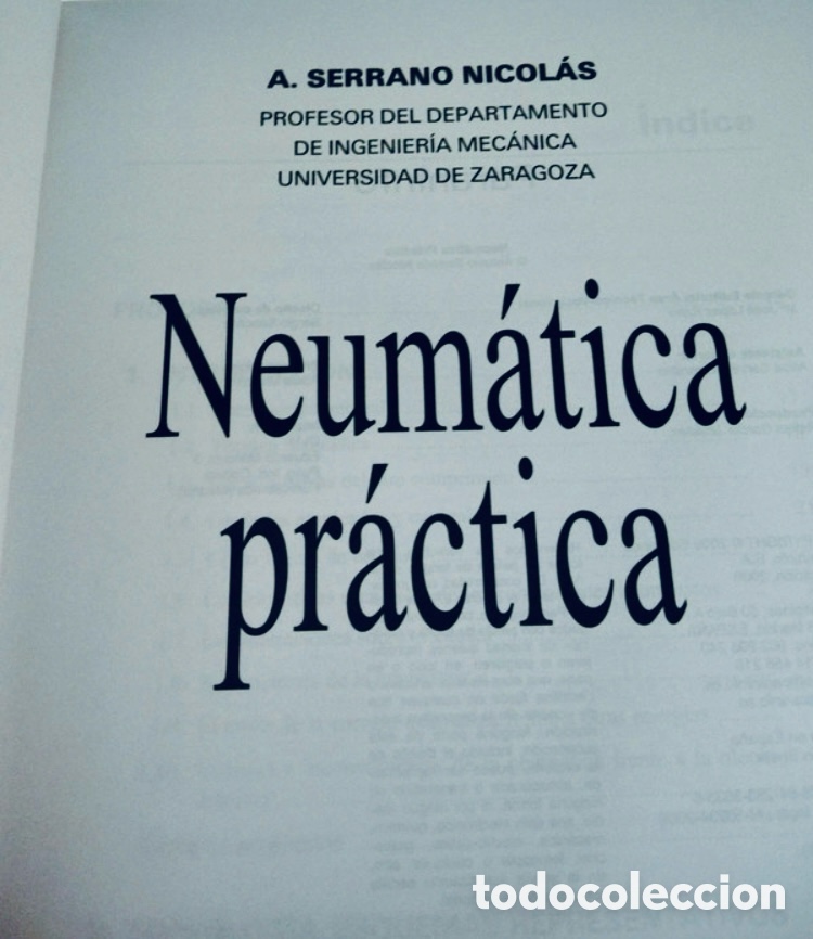 Libros de segunda mano de ciencias: Neumatica pr&aacute;ctica. A. Serrano Nicol&aacute;s. - Foto 2