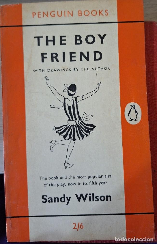Libros de segunda mano de ciencias: THE BOY FRIEND. - WILSON, Sandy. - Foto 1