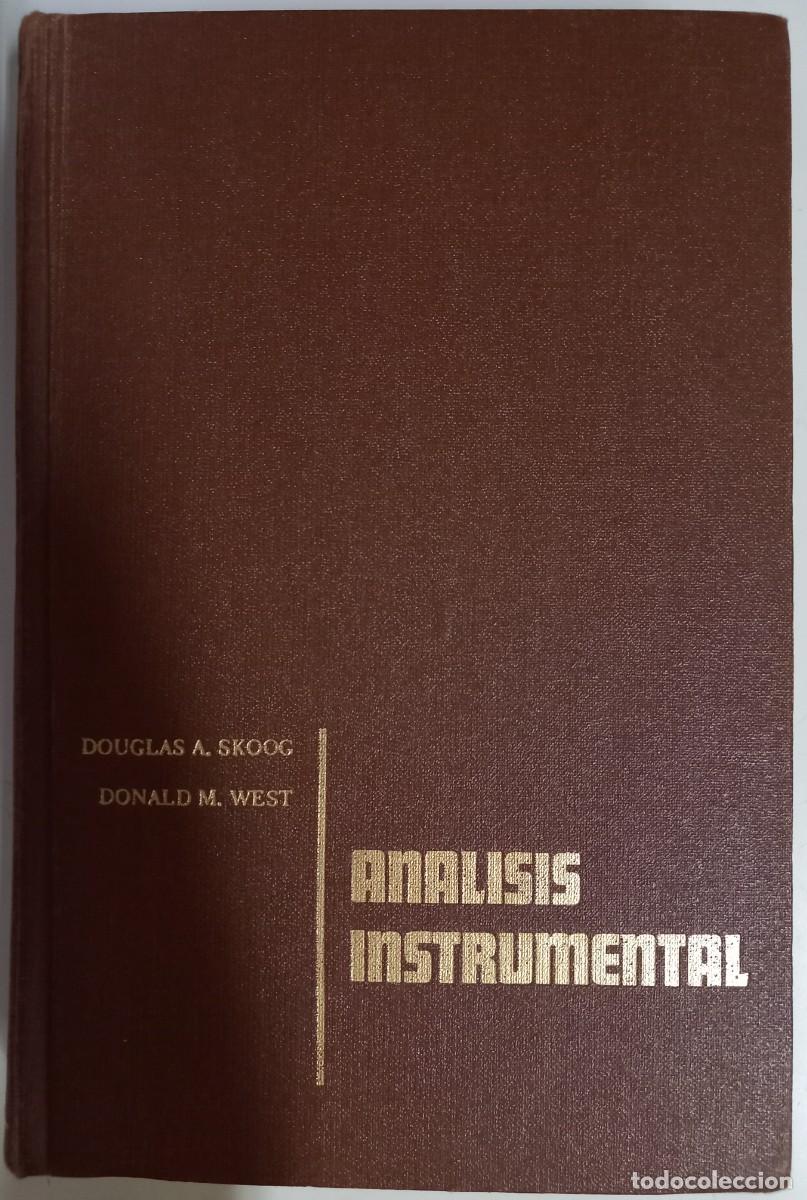 Libros de segunda mano de ciencias: Analisis instrumental, de D.A. Skoog, D.M. West - Foto 1