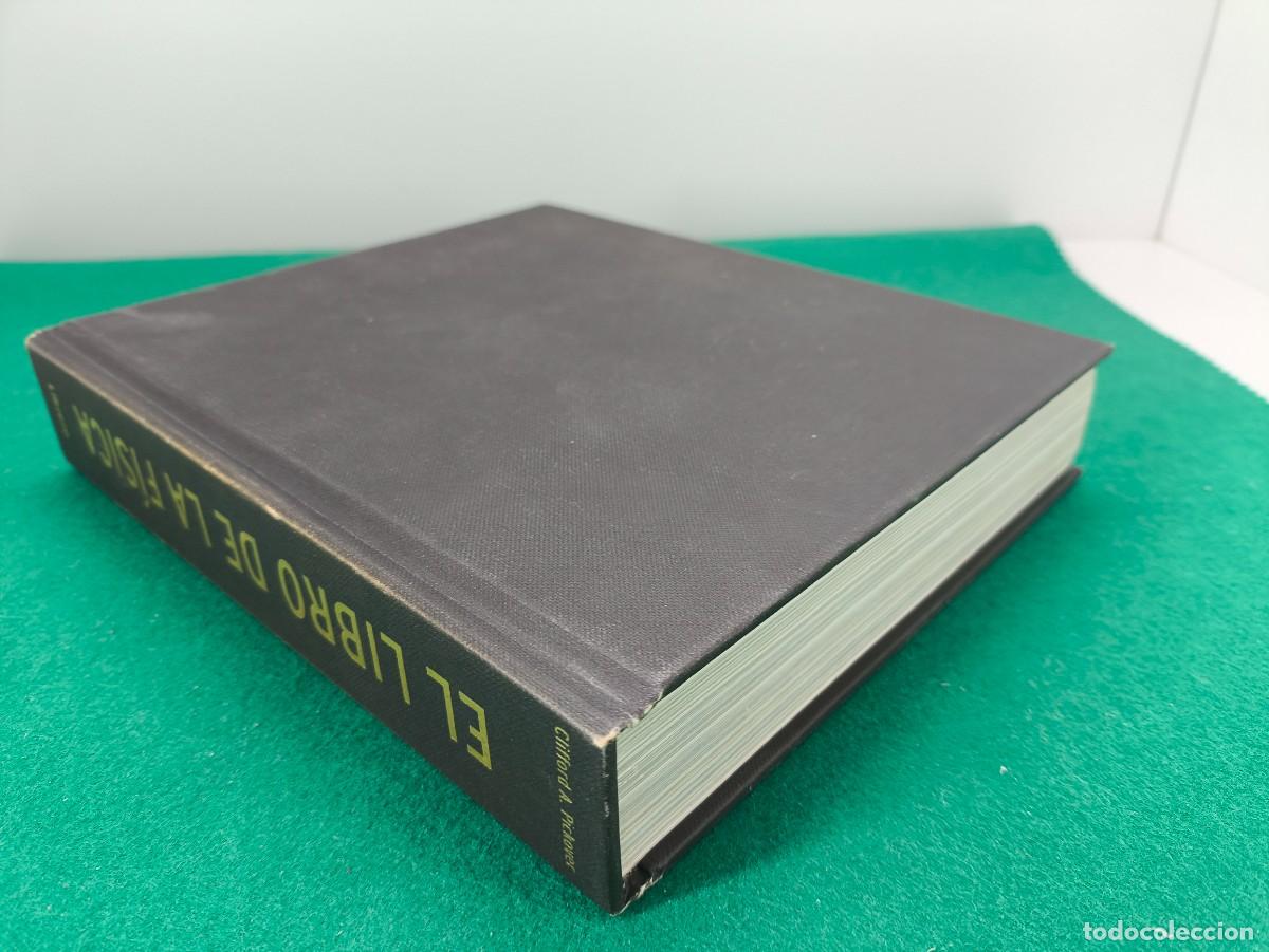 Libros de segunda mano de ciencias: EL LIBRO DE LA FISICA / CLIFFORD A. PICKOVER / 2011. LIBRERO - Foto 7