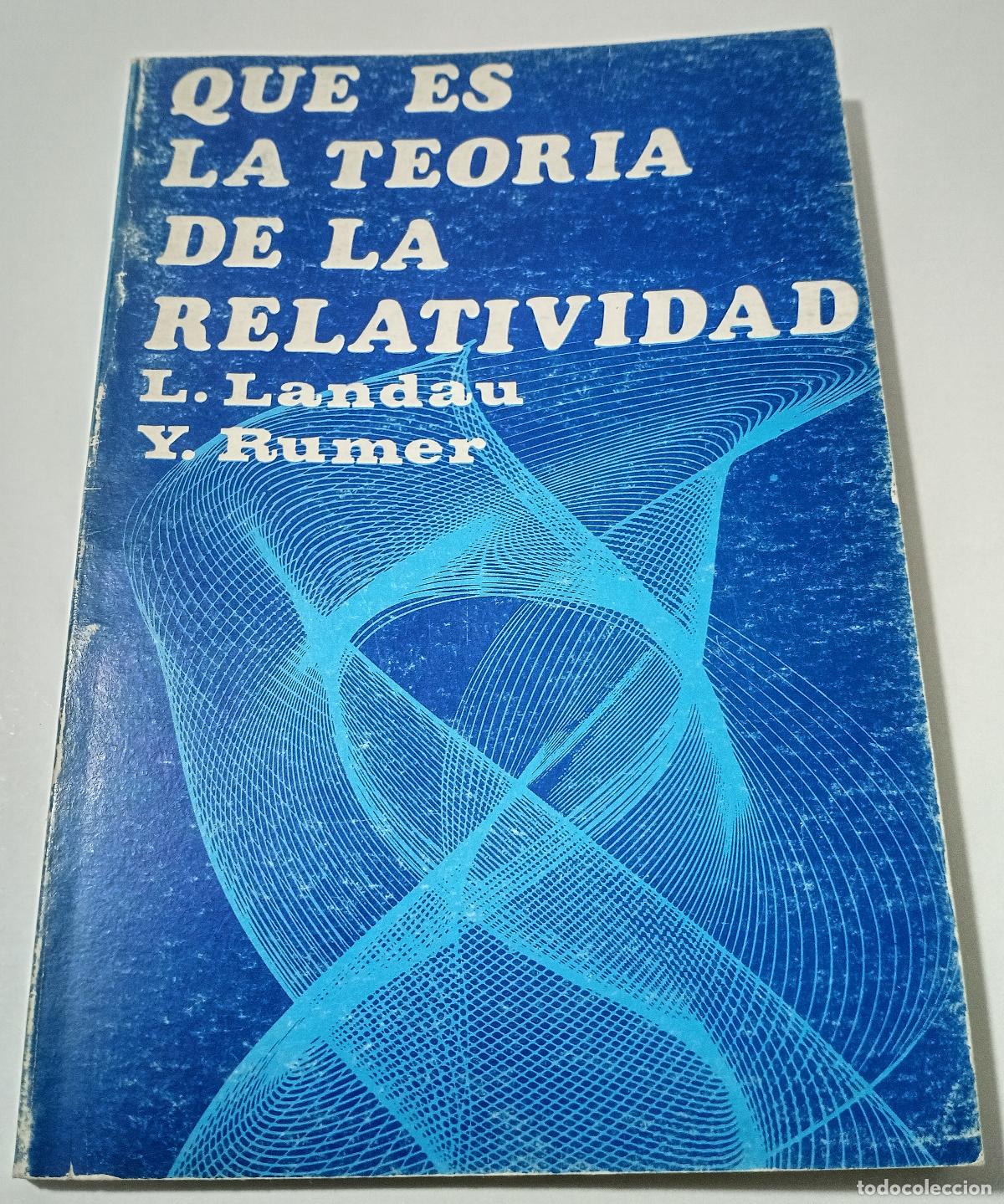 Libros de segunda mano de ciencias: Que es la teoria de la relatividad - Landau, L. - Foto 1