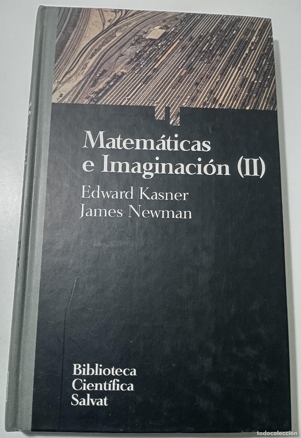 Libros de segunda mano de ciencias: Matematicas e imaginacion (II) - Kasner, Edward - Foto 1