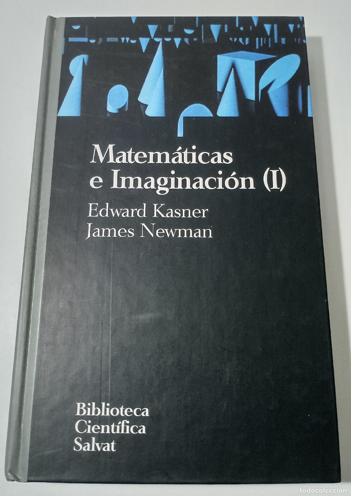 Libros de segunda mano de ciencias: Matematicas e imaginacion (I) - Kasner, Edward - Foto 1