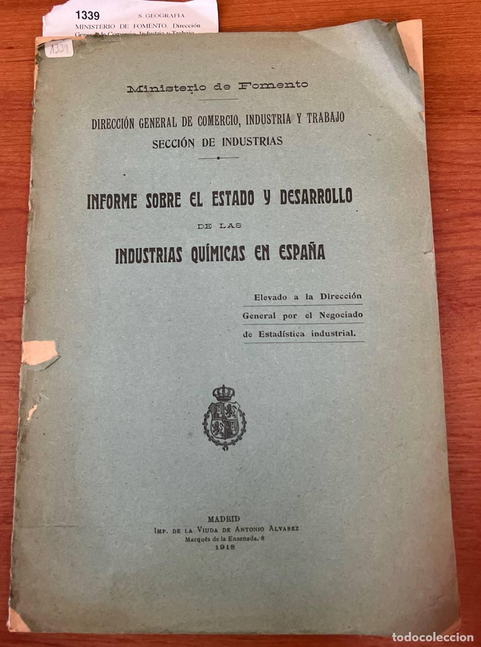 Gebrauchte B&uuml;cher der Wissenschaften: MINISTERIO DE FOMENTO. Direcci&oacute;n General de Comercio, Industria y Trabajo. Secci&oacute;n de Industrias. -