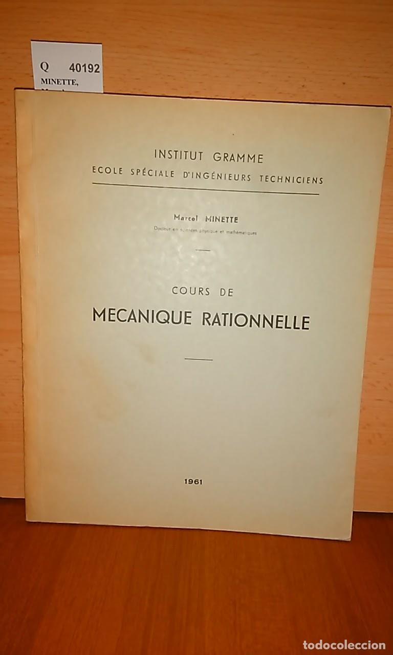 Libros de segunda mano de ciencias: MINETTE, Marcel - COURS DE MECANIQUE RATIONNELLE - Foto 1