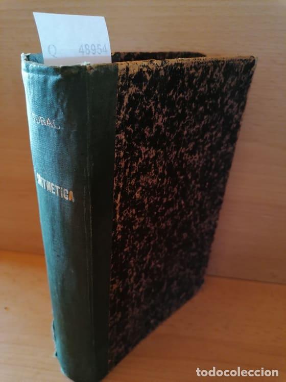 Libros de segunda mano de Ciencias: LOPEZ TORAL, Fernando - TRATADO COMPLETO DE ARITMETICA MERCANTIL EXPLICADA SIN FORMULAS ALGEBRAICAS