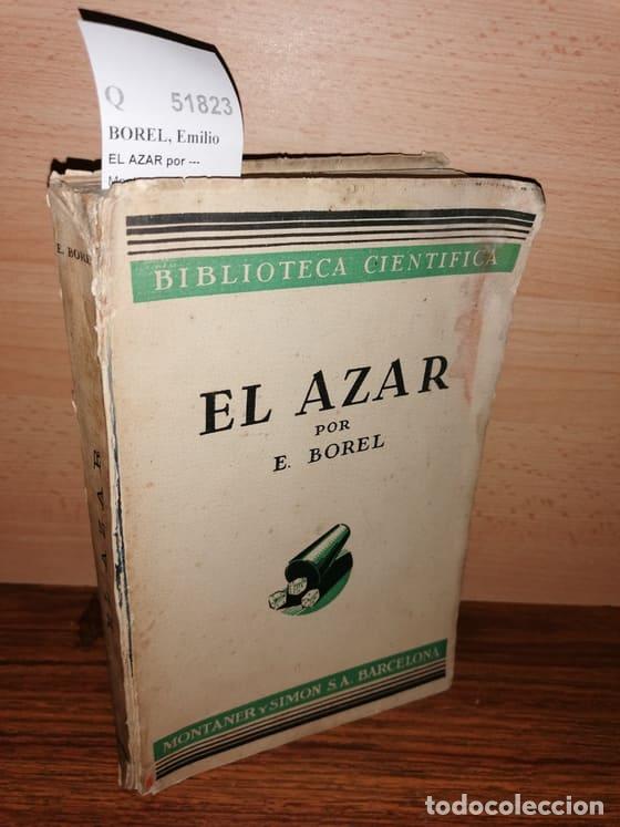 Libros de segunda mano de ciencias: BOREL, Emilio - EL AZAR por --- - Foto 1