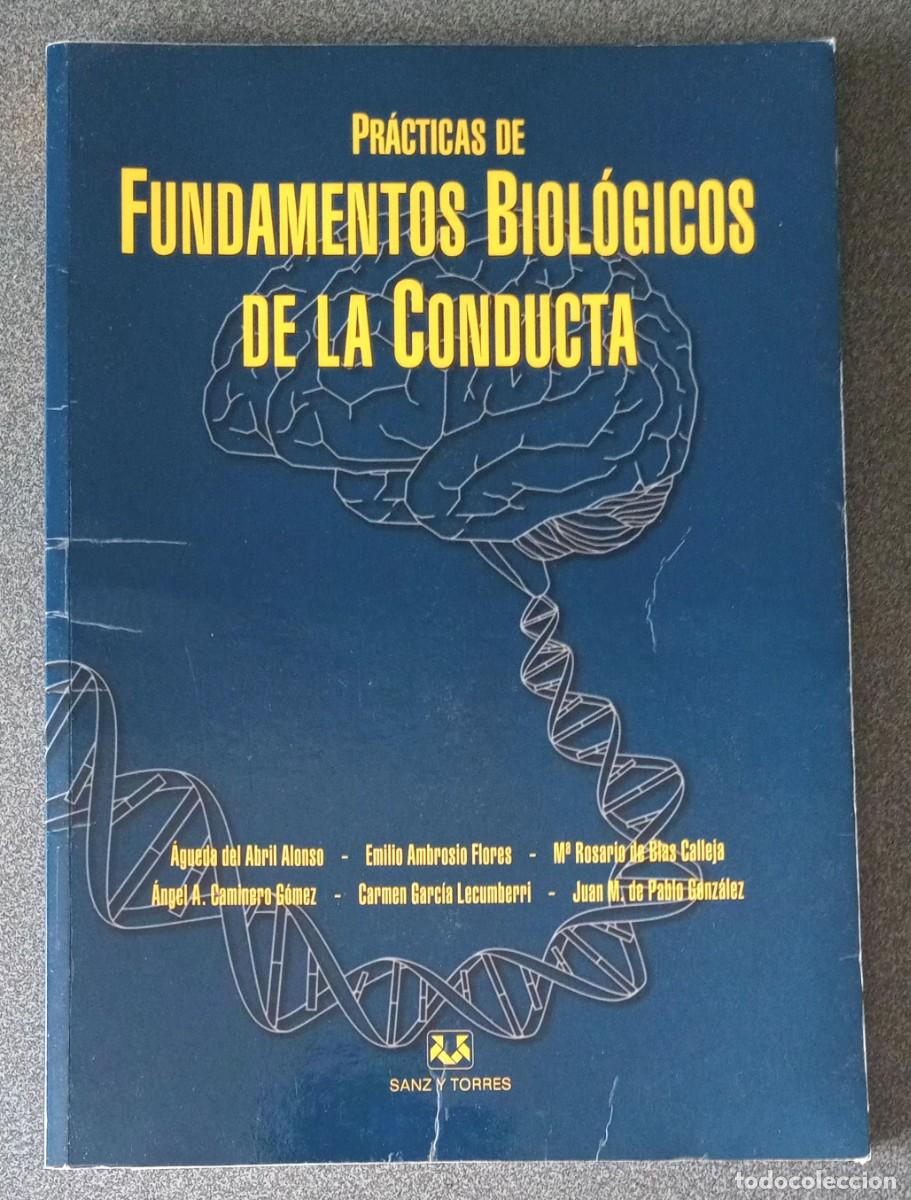 Libros de segunda mano: Pr&aacute;cticas De Fundamentos Biol&oacute;gicos De La Conducta - Foto 1