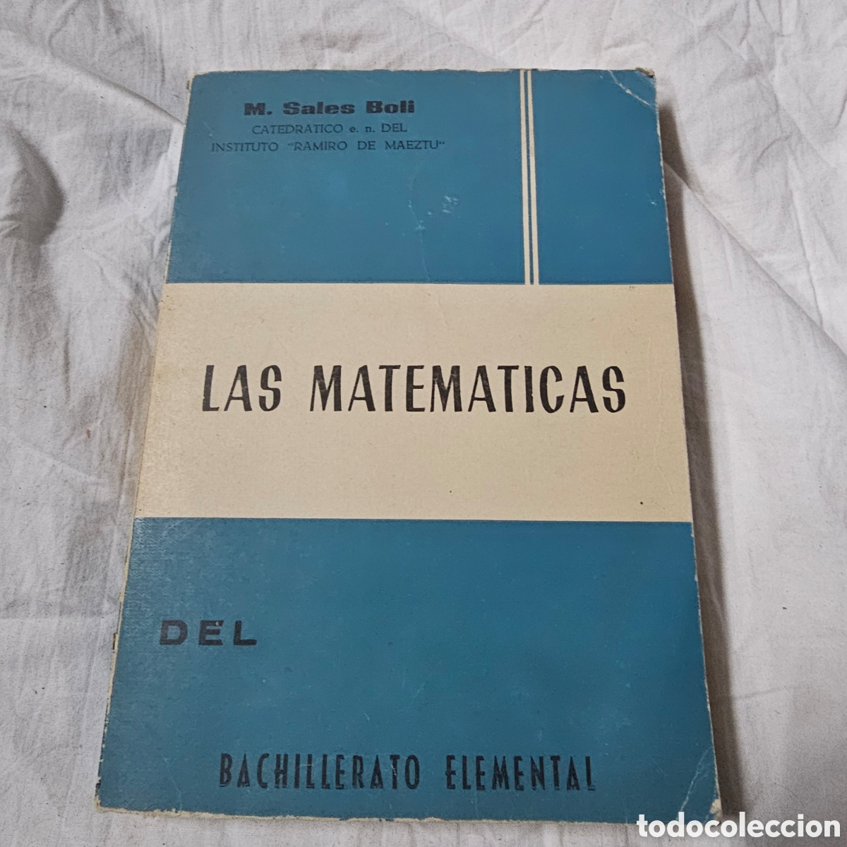 Libros de segunda mano de ciencias: Las matematicas del bachillerato elemental sales Boli - Foto 1