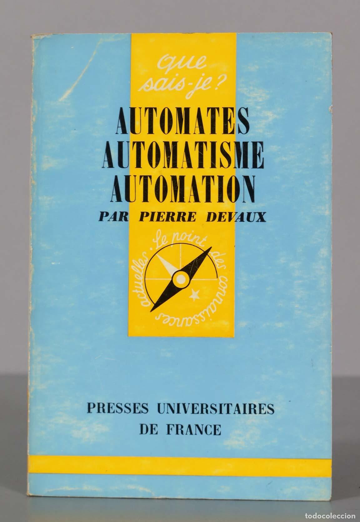 Libros de segunda mano de ciencias: AUTOMATES ET AUTOMATISME DEVAUX Pierre - Foto 1