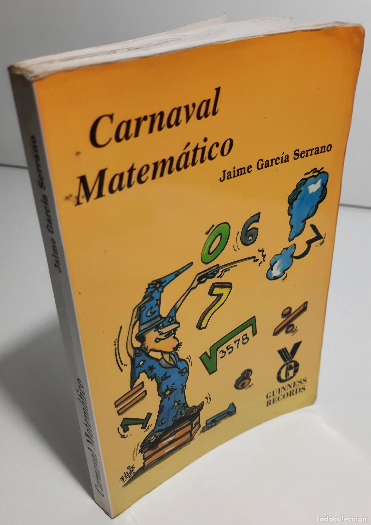 Libros de segunda mano de ciencias: Carnaval matematico - Garcia Serrano, Jaime - Foto 2
