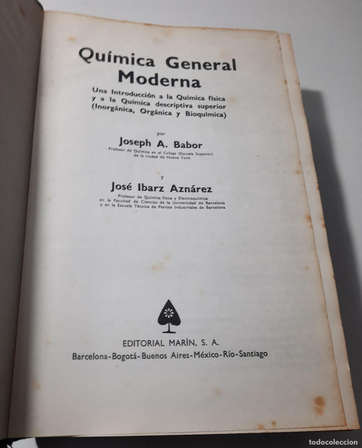 Libros de segunda mano de ciencias: Quimica general moderna - A. Babor, Joseph - Foto 1