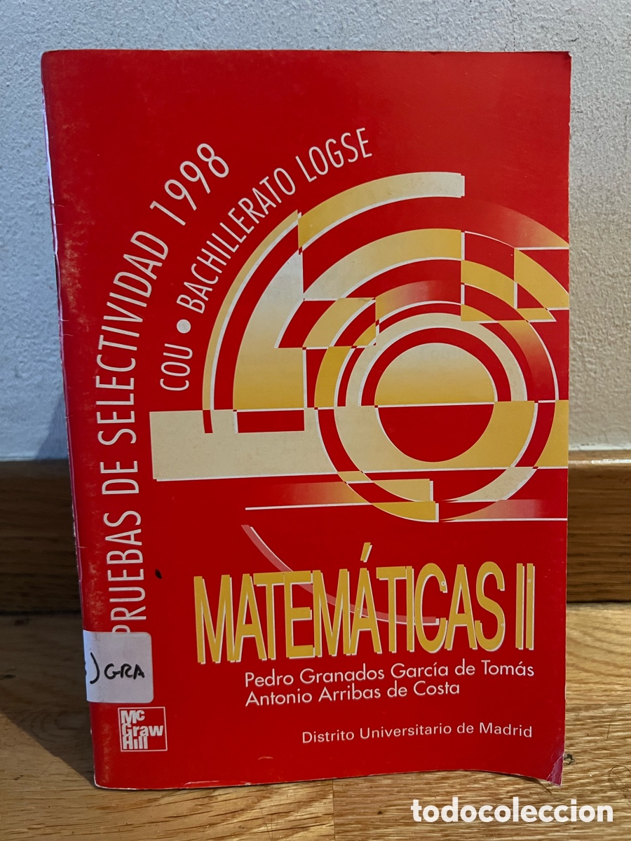 Libros de segunda mano de ciencias: Matem&aacute;ticas II COU &bull; Bachillerate LOGSE Pruebas de selectividad 1998 - Foto 1