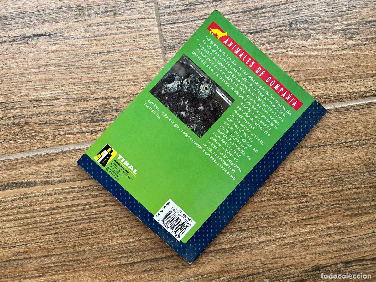Libros de segunda mano: EL NUEVO LIBRO DE LOS GUACAMAYOS / EDITORIAL TIKAL - Foto 4