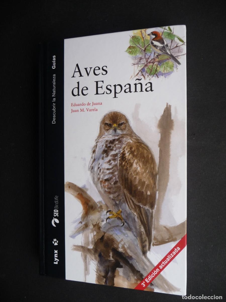 Libros de segunda mano: AVES DE ESPA&Ntilde;A . EDUARDO DE JUANA Y JUAN M. VARELA - Foto 1