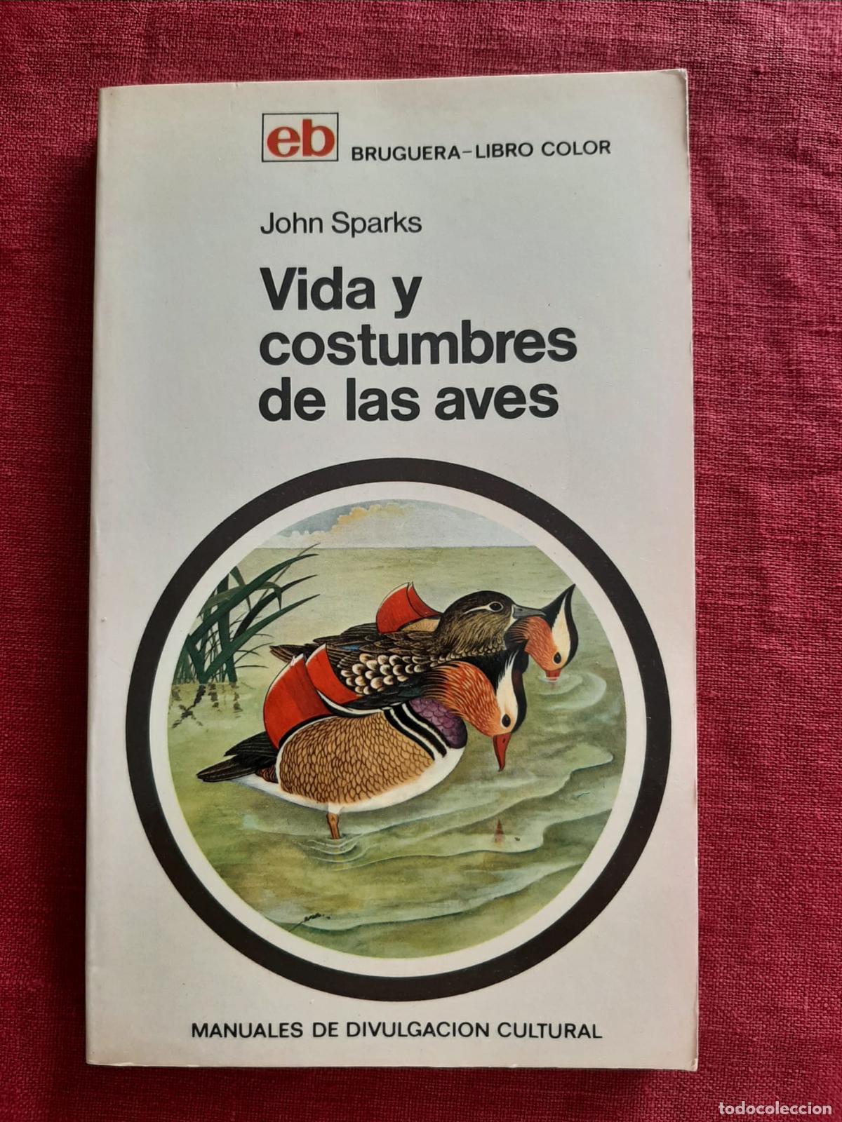Second hand books: Vida y costumbres de las aves - Sparks, John