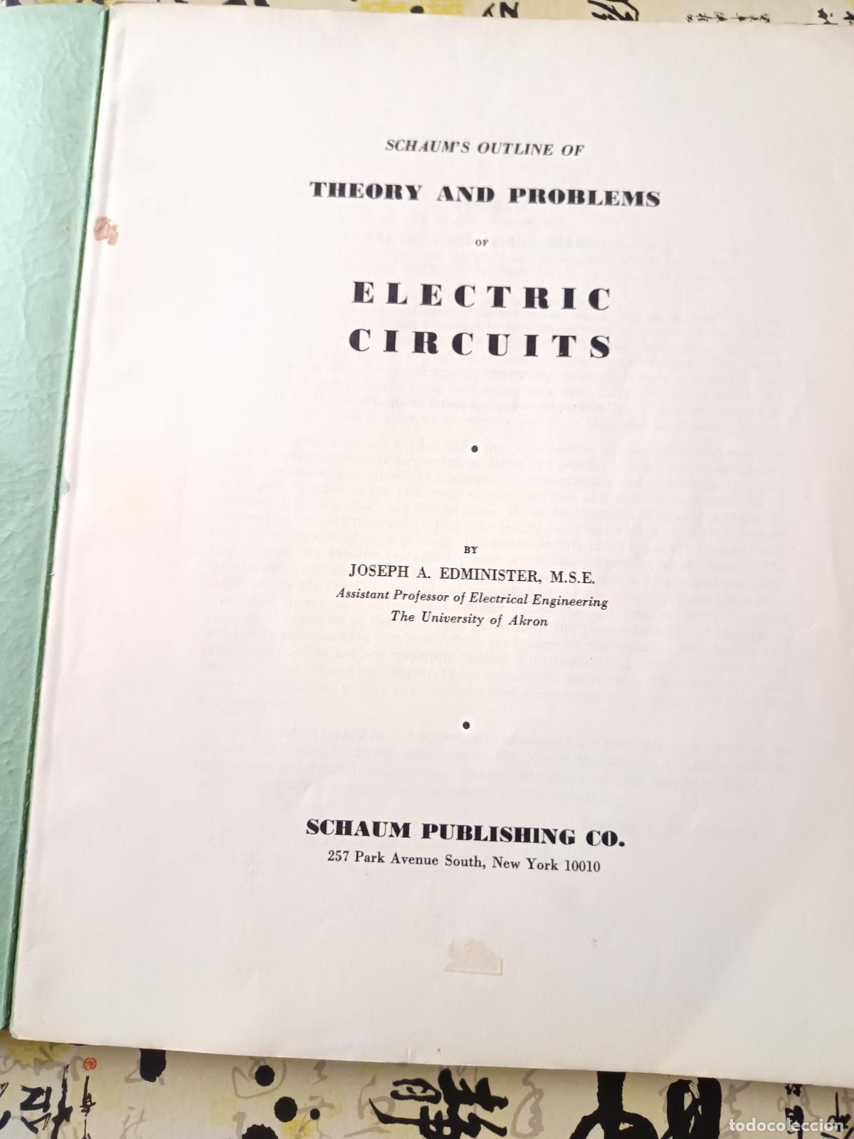 Libros de segunda mano de ciencias: SCHAUMS OUTLINE SERIES, ELECTRIC CIRCUITS - JOSEPH A. EDMINISTER 350 SOLVED PROBLEMS . EN INGLES - Foto 2