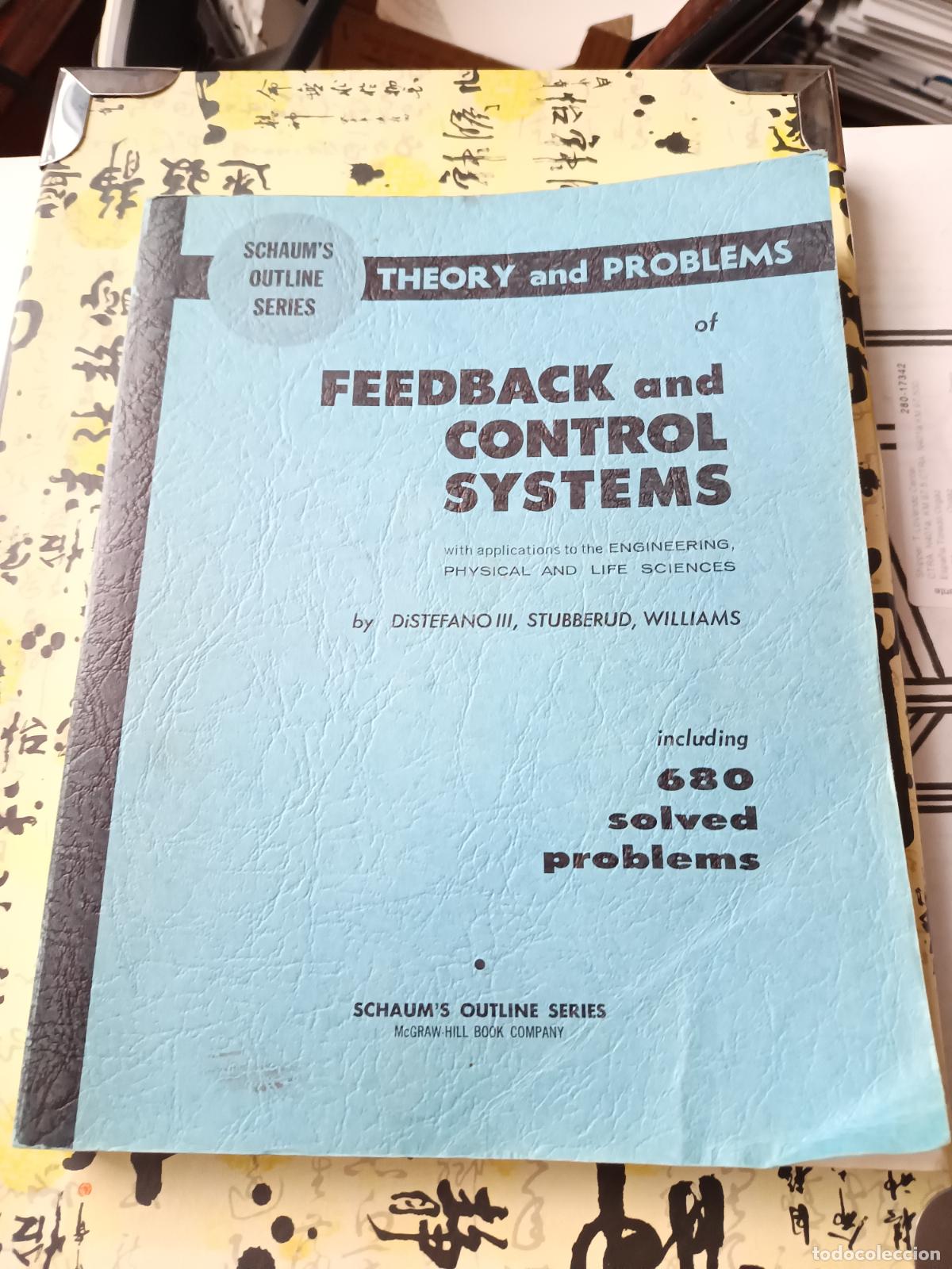 Libros de segunda mano de ciencias: SCHAUMS OUTLINE SERIES, FEEDBACK AND CONTROL SYSTEMS, VV. AA.. 680 SOLVED PROBLEMS . EN INGLES - Foto 1