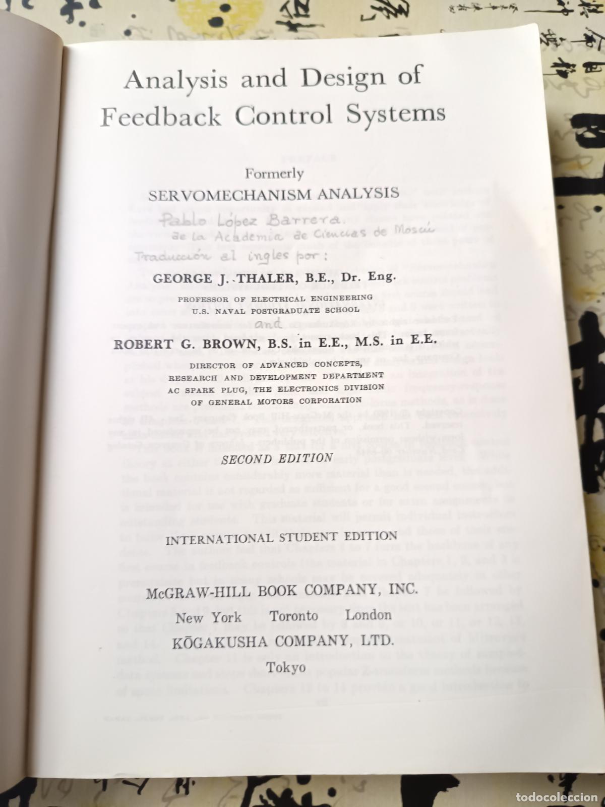 Libros de segunda mano de ciencias: ANALYSIS & DESIGN OF FEEDBACK CONTROL SYSTEMS - THALER & BROWN. EN INGLES - Foto 3