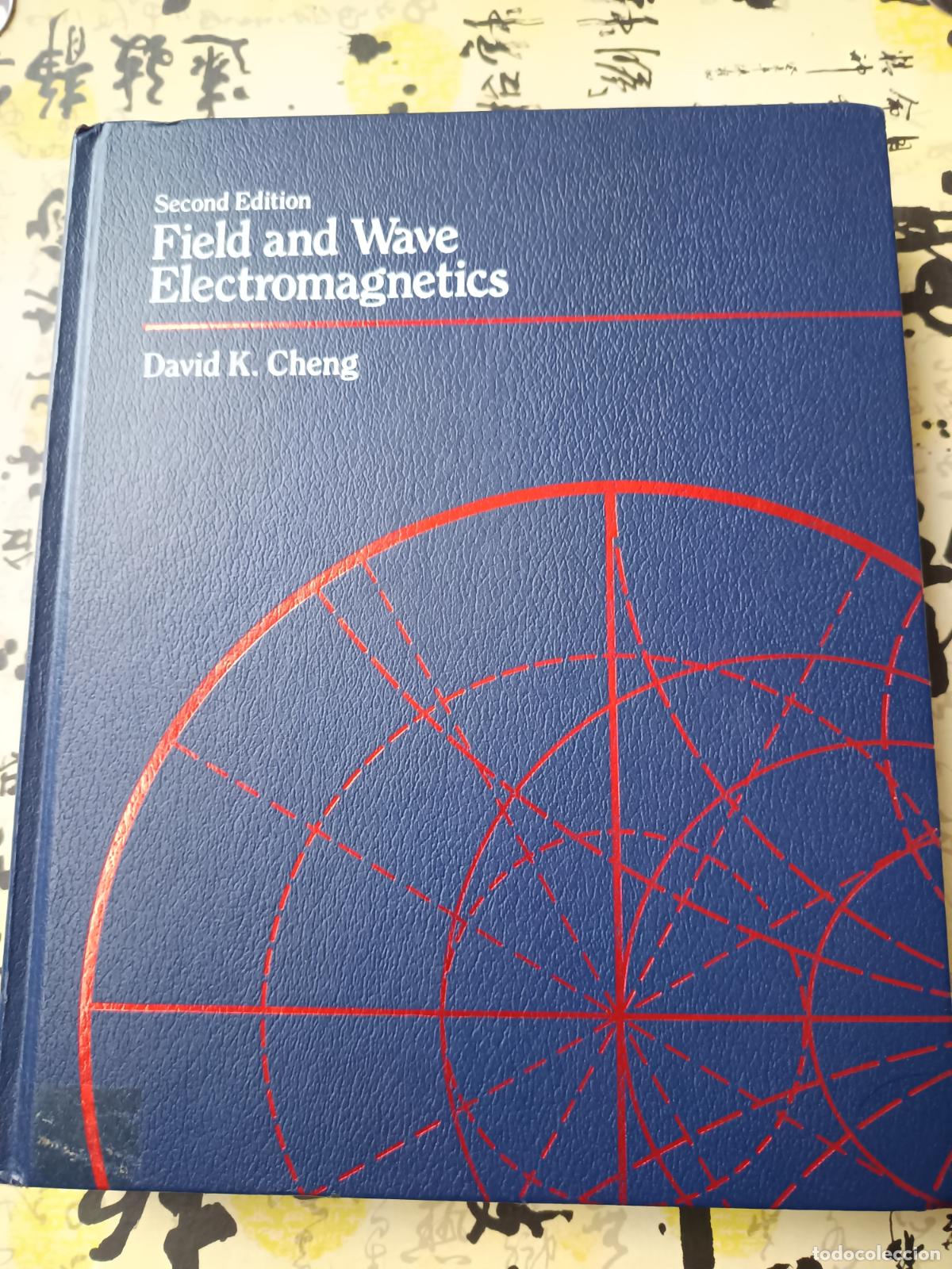 Libros de segunda mano de ciencias: FIELD AND WAVE ELECTROMAGNETICS, DAVID K. CHENG, 1989 SECOND EDITION,. EN INGLES - Foto 1