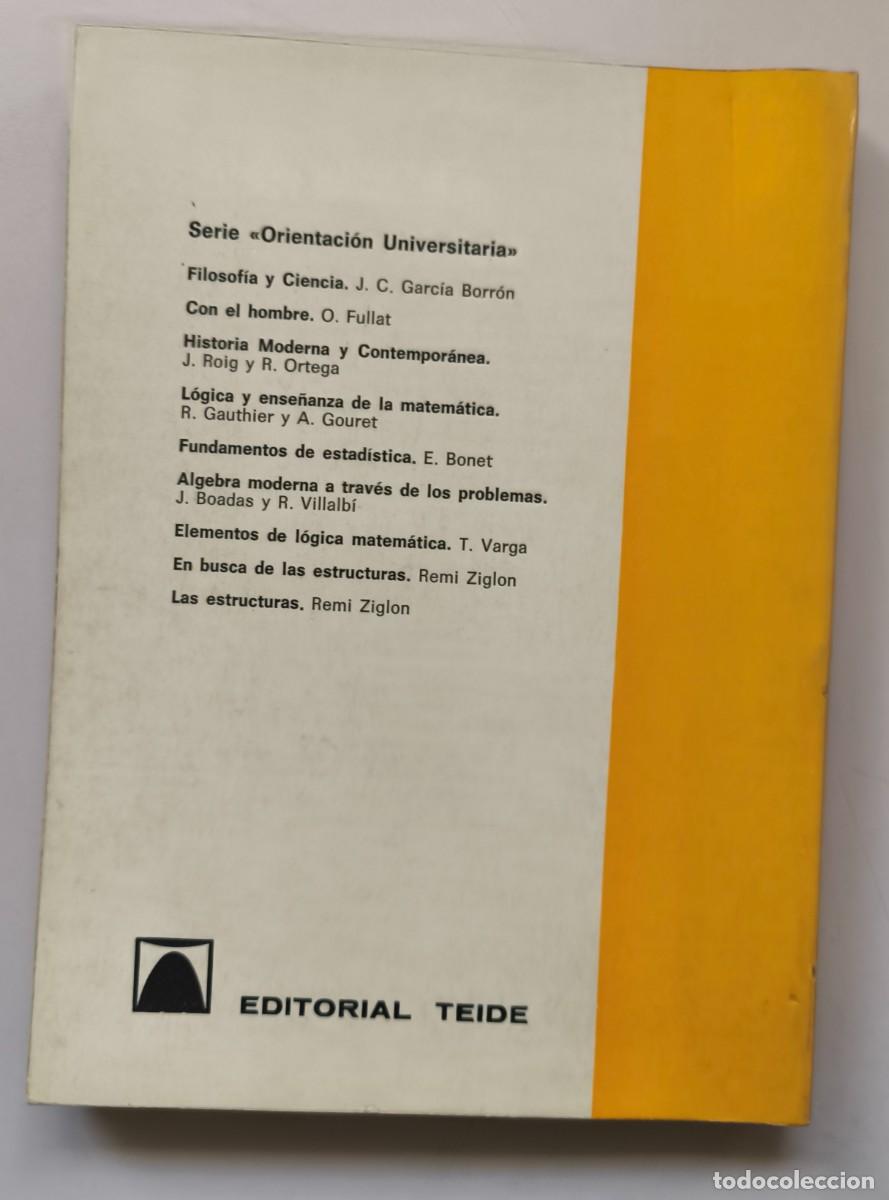 Libros de segunda mano de ciencias: EN BUSCA DE LAS ESTRUCTURAS. Nueva pedagog&iacute;a de la matem&aacute;tica - Remi Ziglon - Foto 2